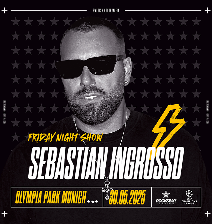Rockstar Energy präsentiert Sebastian Ingrosso als Headliner der Friday Night Show beim UEFA Champions Festival 2025